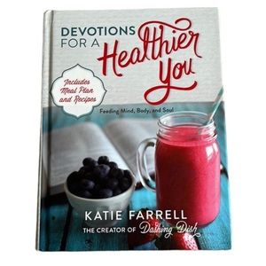 Devotions for a Healthier You by Katie Farrell - Hardcover Book